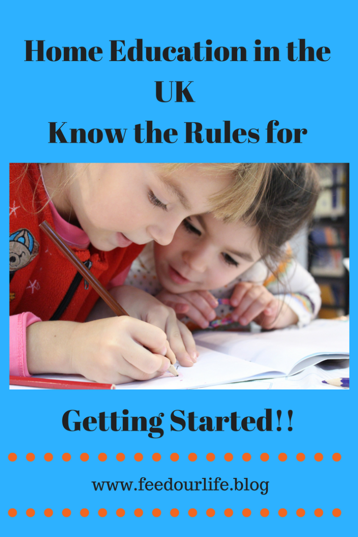Home Education in the UK - Know the rules for getting started! www.feedourlife.blog.png