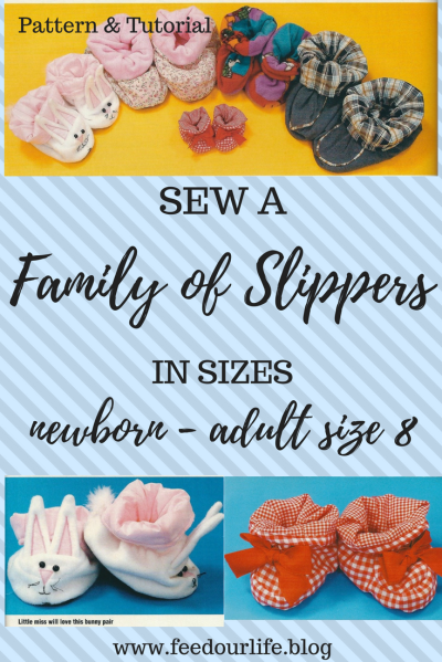 Sew a Family of Slippers - www.feedourlife.blog.png