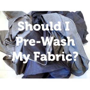 Should I pre wash my fabric