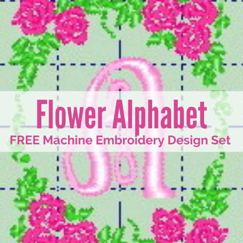 Flower Alphabet free machine embroidery design set