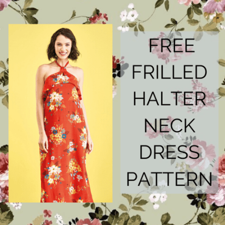 FREE FRILLED HALTER NECK DRESS PATTERN