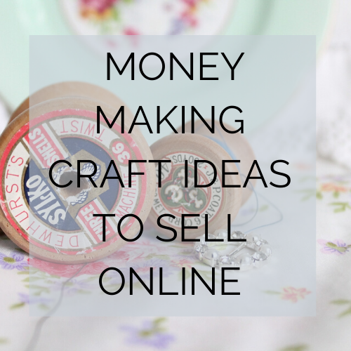 Money making craft ideas to make to sell