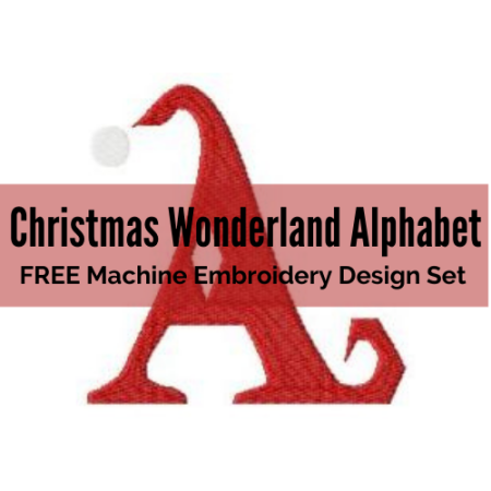 Christmas wonderland free machine embroidery design alphabet
