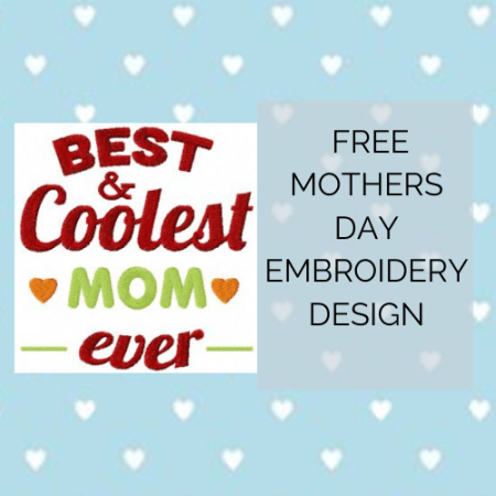 FREE MOTHERS DAY EMBROIDERY DESIGN