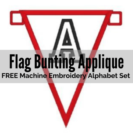 Flag Bunting Applique alphabet machine embroidery design set
