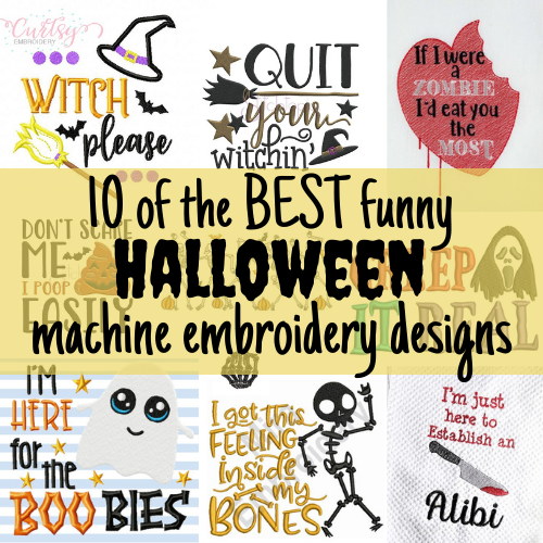 10 of the Best Funny Halloween Machine Embroidery Designs