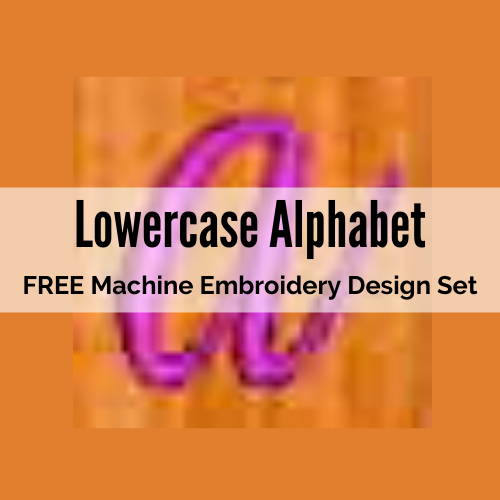 FREE Lowercase Letters Machine Embroidery Designs
