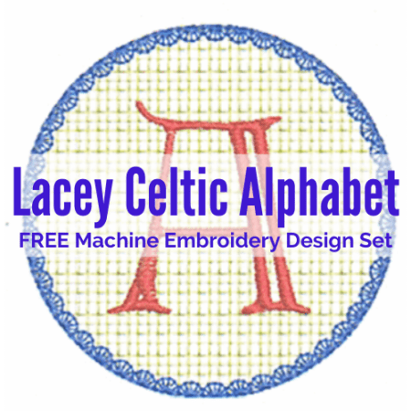 Lacey Celtic Font Alphabet free machine embroidery design set
