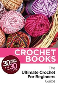 Crochet patterns in 30 days ebook