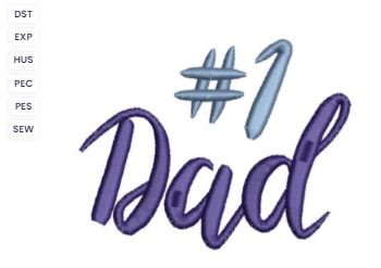 #1 Dad free machine embroidery design www.feedourlife.blog